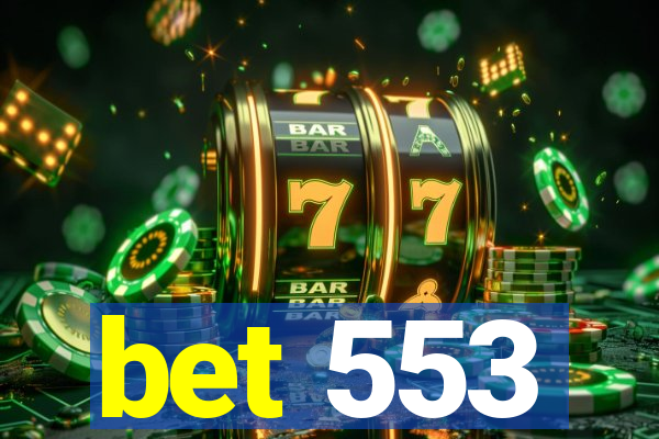bet 553